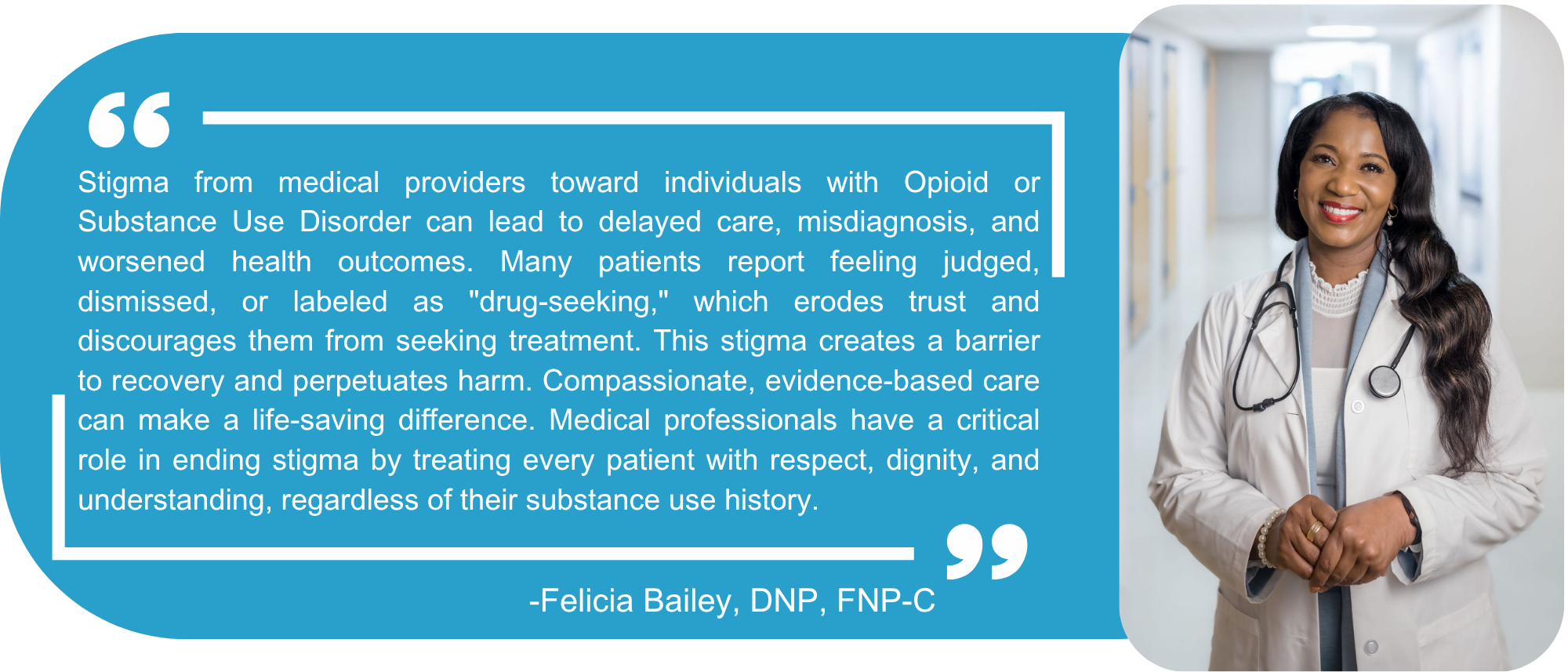 Picture and quote from Dr. Felicia Bailey